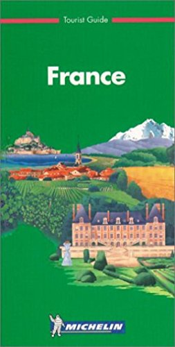 9782061491034: France (Michelin Green Tourist Guides (English))