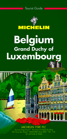 Beispielbild fr Michelin The Green Guide Belgium/Grand Duchy of Luxembourg (Michelin Green Guides) zum Verkauf von SecondSale