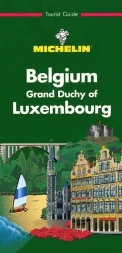 Stock image for Michelin The Green Guide Belgium/Grand Duchy of Luxembourg (Michelin Green Guides) for sale by SecondSale