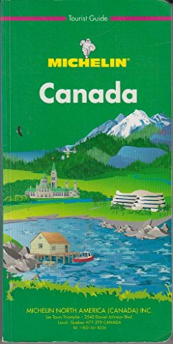 Stock image for Michelin Green Guide to Canada: 6th edition for sale by James Lasseter, Jr