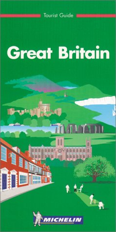 9782061541029: Michelin Green Guide: Great Britain (Michelin Green Tourist Guides) [Idioma Ingls]