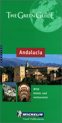 9782061583012: Michelin the Green Guide Andalucia (Michelin Green Guide : Andalucia, 1st ed)