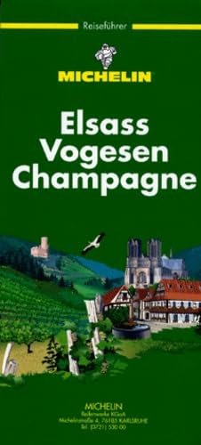 Michelin Elsaß, Vogesen, Champagne (Guide Vert)