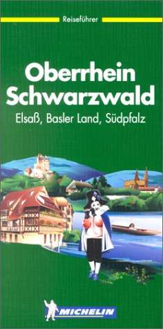 Beispielbild fr Michelin Oberrhein, Schwarzwald. Elsass, Basler Land, Sdpfalz zum Verkauf von medimops