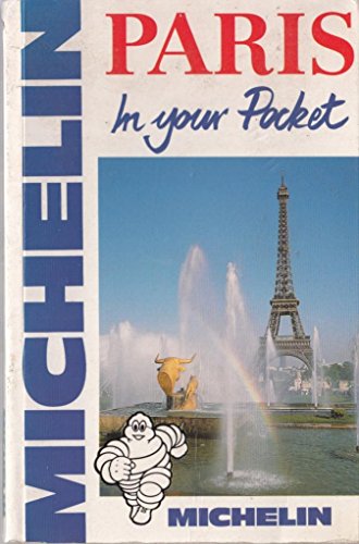 Beispielbild fr Michelin In Your Pocket Paris, 1e (In Your Pocket) zum Verkauf von Wonder Book