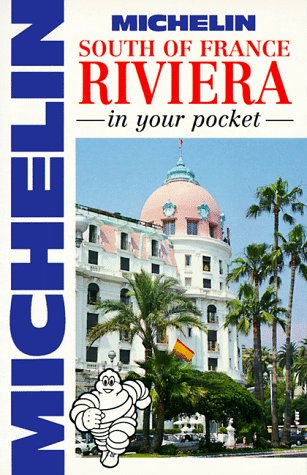 9782066303011: Michelin In Your Pocket South of France: Riviera, 1e (In Your Pocket)