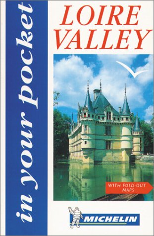 LOIRE VALLEY (IN YOUR POCKET)