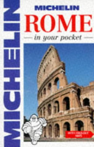 Imagen de archivo de Michelin In Your Pocket Rome, 1e (In Your Pocket) a la venta por Decluttr