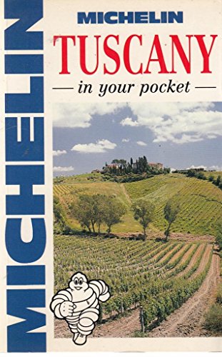Stock image for Michelin In Your Pocket Tuscany, 1e (In Your Pocket) for sale by Decluttr