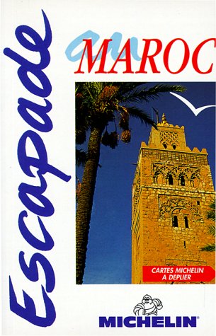 Michelin In Your Pocket Maroc, 1e (9782066564016) by Michelin Travel Publications
