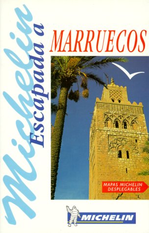 Michelin In Your Pocket Marruecos, 1e (9782066610010) by Michelin Travel Publications