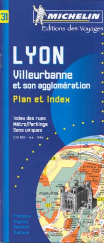 Michelin Lyon Street with index Map No. 31 (Michelin Maps & Atlases) (9782067000315) by Michelin Travel Publications