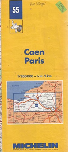 Michelin Caen/Rouen/Paris, France Map No. 55 (Michelin Maps & Atlases) (9782067000551) by Michelin Travel Publications