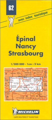 Beispielbild fr Carte routire : Epinal - Nancy - Strasbourg, 62, 1/200000 zum Verkauf von Ammareal