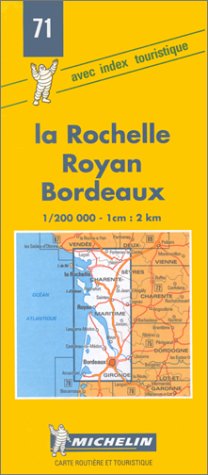 Stock image for Michelin Map 71 La Rochelle, Bordeaux: No.71 for sale by WorldofBooks