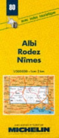 Michelin Albi/Rodez/Nimes Map, France No. 80 (Michelin Maps & Atlases) (9782067000803) by Michelin Travel Publications