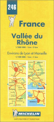 Michelin Vallee du Rhone (Rhone Valley), France Map No. 246 (9782067002463) by Michelin Travel Publications