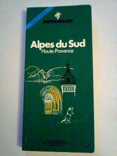 Stock image for Michelin Green Guide Alpes De Sud for sale by secretdulivre