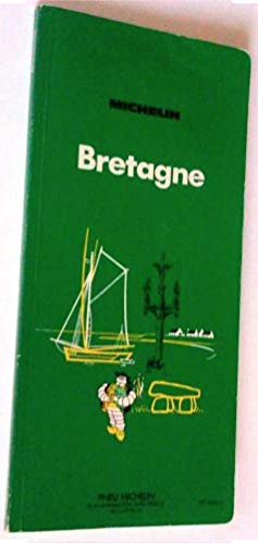 Stock image for Guide vert Michelin : Bretagne for sale by Ammareal