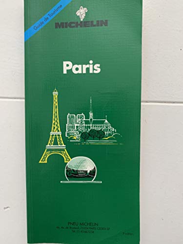 Michelin Green Guide: Paris (Green tourist guides) - Travel Publications, Michelin