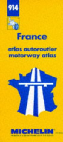 Stock image for Michelin Motorway Atlas of France Map No. 914 (Michelin Maps & Atlases) for sale by HPB Inc.
