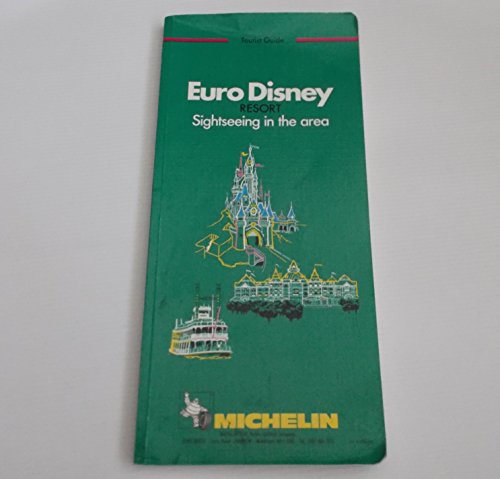 9782067014817: Michelin Green Guide: Euro-Disney, 1992/481