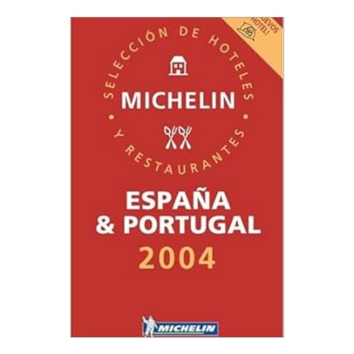 

Michelin Red Guide 2004 Espana & Portugal: Hotels & Restaurants (English and Spanish Edition)