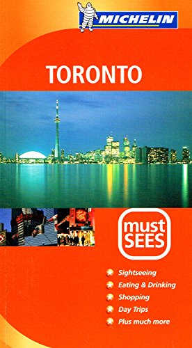 Stock image for Michelin Must Sees : Toronto for sale by Books of the World