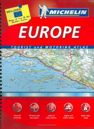 Stock image for Michelin Europe Tourist & Motoring Atlas (Michelin Tourist and Motoring Atlas : Europe) for sale by The Maryland Book Bank
