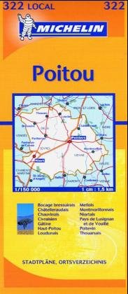 Beispielbild fr Michelin Local 322 Poitou 1 : 150 000. Stadtplne, Ortsverzeichnis zum Verkauf von Leserstrahl  (Preise inkl. MwSt.)