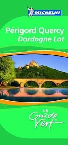 Beispielbild fr Prigord Quercy : Dordogne Lot zum Verkauf von Ammareal