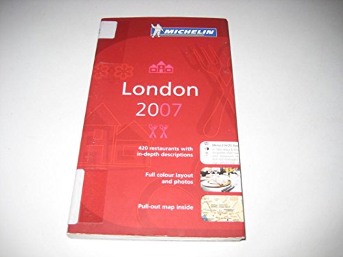 Stock image for Michelin Red Guide 2007 London (Michelin Red Guides) for sale by Wonder Book