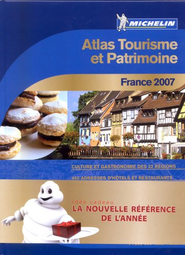 9782067124370: FRANCE TOURISME ET PATRIMOINE 20400 ATLAS MICHELIN (ATLAS(SEN) MICHELIN)