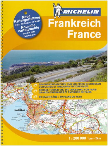 9782067125322: Frankreich Strassen- und Reiseatlas 1 : 200 000: Sehenswrdigkeiten und malerische Strecken. Grosse Touren und die Umgebung von Paris. 50 Stadtplne