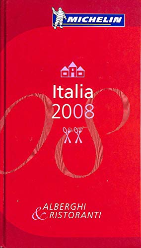 9782067129863: Michelin Red Guide 2008 Italia