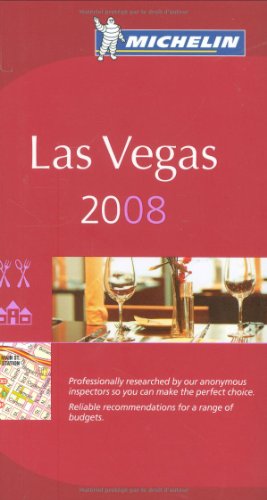 Stock image for Michelin Las Vegas 2008 (Michelin Guide Las Vegas) for sale by Wonder Book