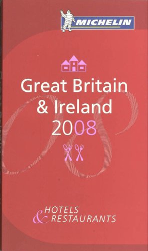 Stock image for Michelin Red Guide 2008 Great Britain & Ireland: Hotels & Restaurants for sale by Mispah books