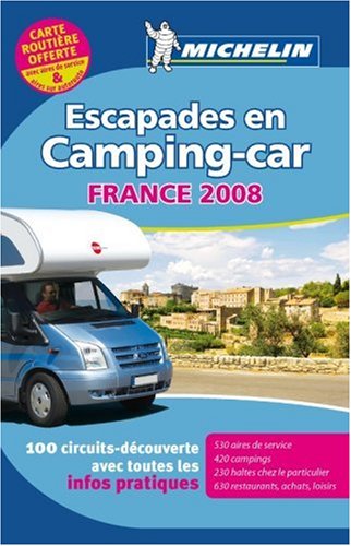 Imagen de archivo de Escapades en Camping-car: France a la venta por Ammareal