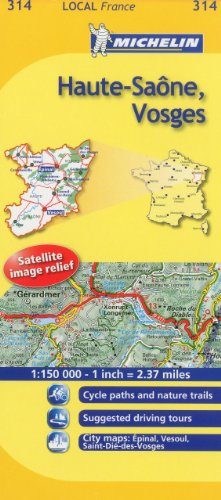 Michelin Map France: Haute-Sane, Vosges 314 (Maps/Local (Michelin)) (English and French Edition) (9782067133686) by Michelin