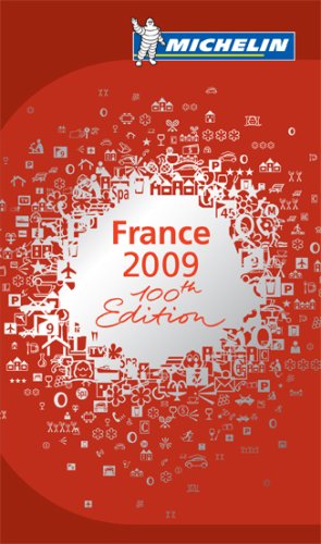 Beispielbild fr Michelin 2009 France (Micheline Red Guide) zum Verkauf von The Maryland Book Bank