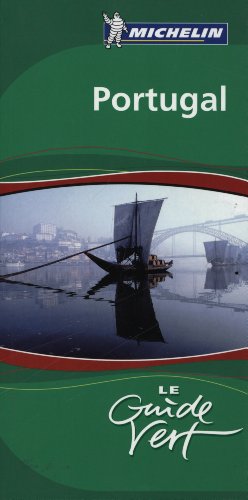 9782067139183: Le Guide Vert Portugal: Actualizada Prctica Completa Para todos los viajeros