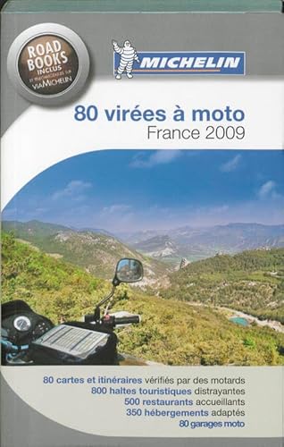Beispielbild fr 80 VIREES A MOTO - FRANCE 2009 (60080) 2021-1738 (PRATIQUES/PRAKT. MICHELIN) zum Verkauf von Des livres et nous