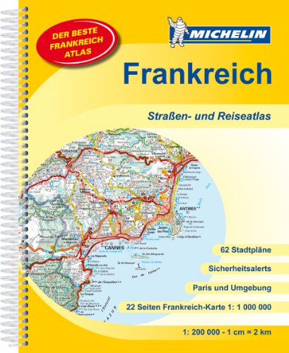 Frankreich Straßen- und Reiseatlas (MICHELIN Atlanten)