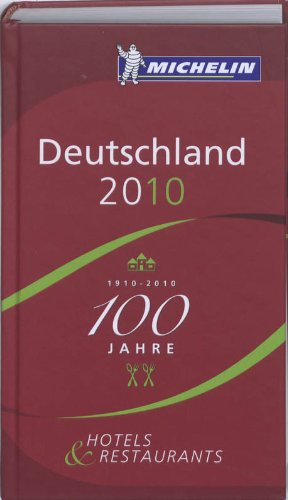 Deutschland 2010 Annual Guide (Michelin Guide) - Michelin