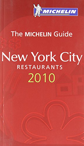 9782067145146: Michelin Red Guide New York City 2010, 5e: Restaurants & Hotels