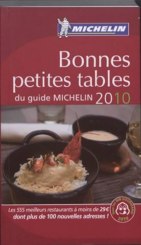 Stock image for BONNE PETITES TABLES FRANCE 2010 for sale by Ammareal