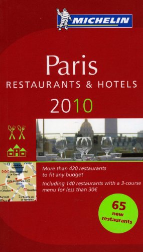 Stock image for Michelin Guide Paris 2010 (English): Hotels & Restaurants (Michelin Guide/Michelin) for sale by SecondSale