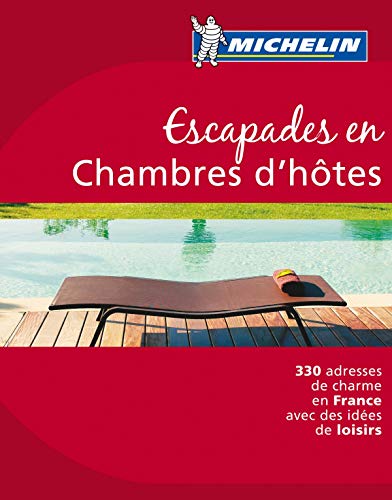 9782067150034: Guide Escapades en Chambres d'htes (GM THEMATIQUES, 55050)