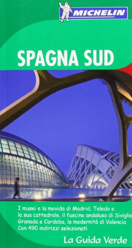 9782067151567: La Guida Verde Spagna Sud