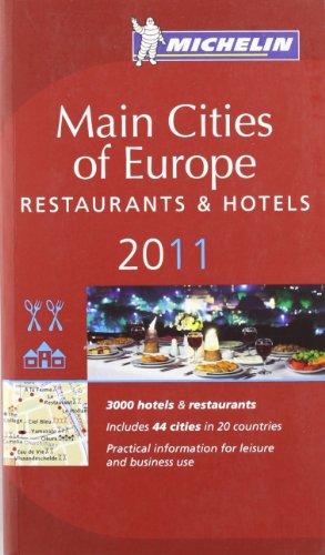 Stock image for Michelin Red Guide Europe 2011: Hotels and Restaurants (Michelin Red Guide 2011 Main Cities Europe) for sale by Michael Lyons